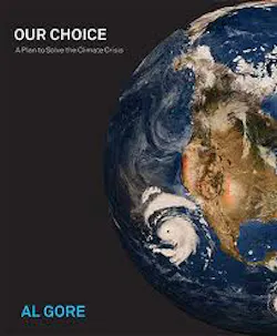 Conference attendees will receive a copy of Al Gore's book: 'Our Choice: A plan to solve the climate crisis' Conference attendees will receive a copy of Al Gore's book: 'Our Choice: A plan to solve the climate crisis'