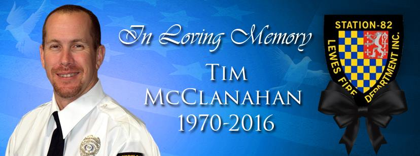 Lewes Firefighter Tim McClanahan died Monday during a drill.