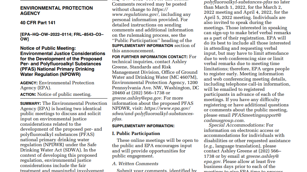 The EPA is requesting comments from the public health officials, water system managers and citizens on docket on PFAS in the drinking water system.