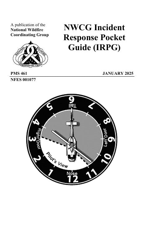 The latest edition was printed in January 2025 and is available through the NWCG Publications Catalog and through online resellers.