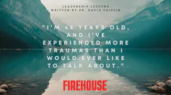 firefighter mental health Dr. David Griffin Leadership Lessons firefighter mental health Dr. David Griffin Leadership Lessons