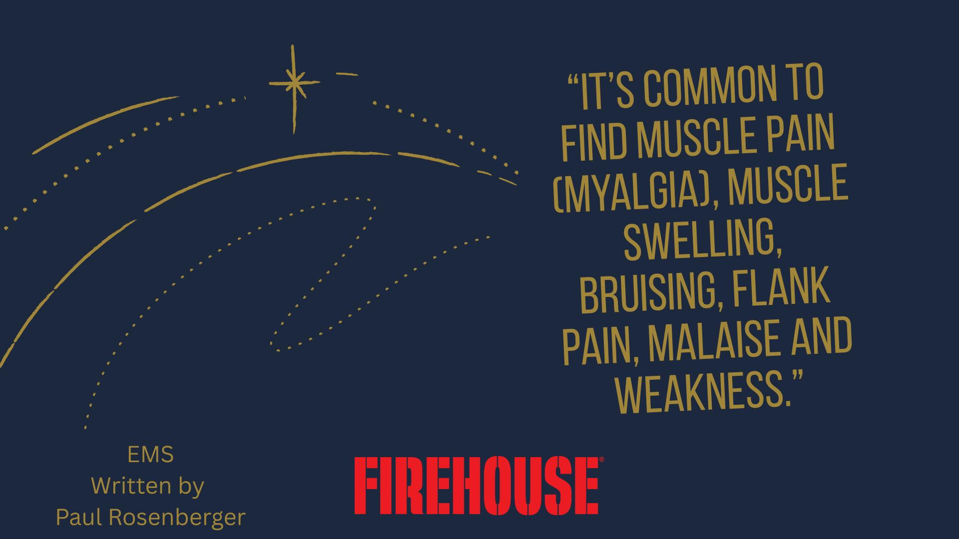 The Need for EMS Providers to Consider Rhabdomyolysis Beyond What the Classroom Teaches