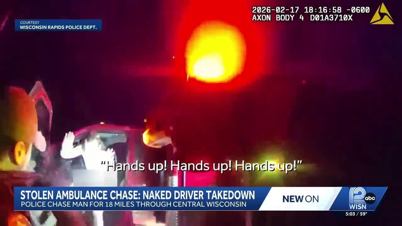 Naked man steals ambulance in Wisconsin, leading police on wild chase