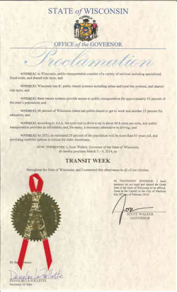 Wisconsin Gov. Scott Walker has proclaimed the first week of March transit week in Wisconsin. Wisconsin Gov. Scott Walker has proclaimed the first week of March transit week in Wisconsin.