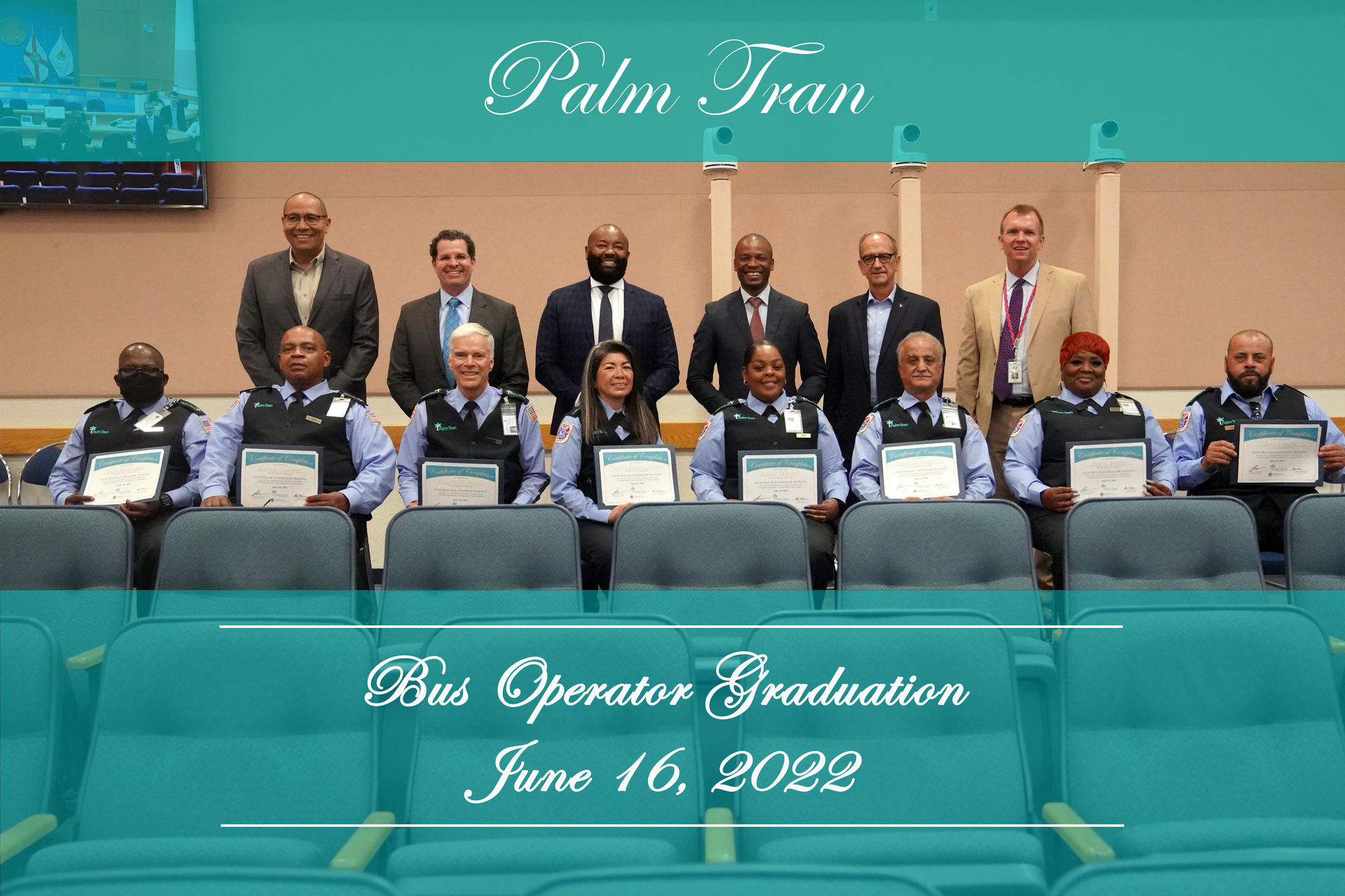 Top row: Assistant County Administrators Reginald K. Duren and Todd J. Bonlarron, Palm Tran Executive Director Clinton B. Forbes, ATU Local 1577 President Dwight Mattingly, and Assistant County Administrator Patrick Rutter. Bottom Row: Nash McBridge, Larone Sumpter, Vaughn Hohreiter, Sandra Guerra Coreas, Lanell Mitchell, Michael Nahidino, Sonia Starks, and Jose Soto Sr. In attendance: County Administrator Verdenia C. Baker, Palm Beach County Mayor Robert S. Weinroth and Vice Mayor Gregg K. Weiss.
