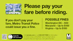 The warning that will appear on digital signage and on fliers on WMATA's system; following the warning period, citations will be issued to violators. The warning that will appear on digital signage and on fliers on WMATA's system; following the warning period, citations will be issued to violators.