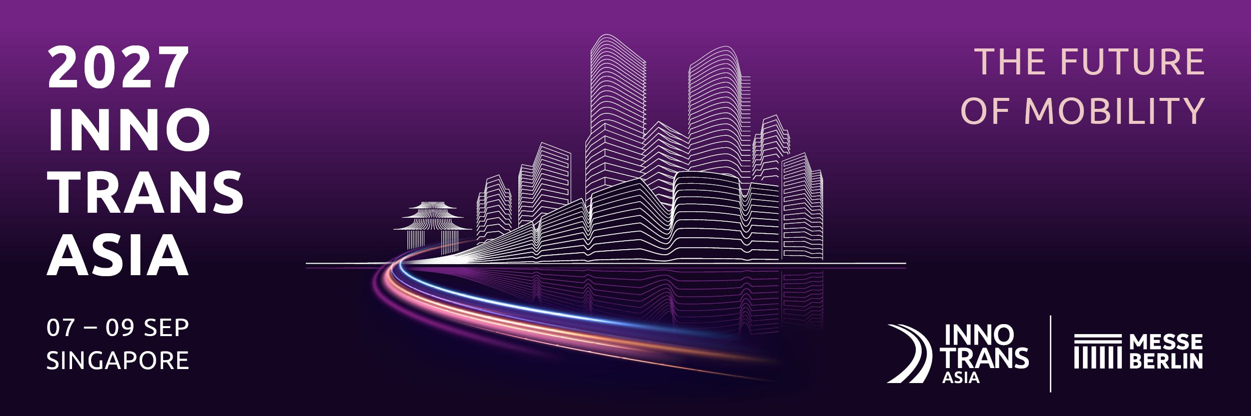 Messe Berlin to host inaugural InnoTrans Asia in Singapore in 2027.