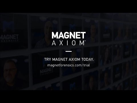 Introducing Magnet AXIOM 1.1 - A Complete Digital Forensics Investigation Platform