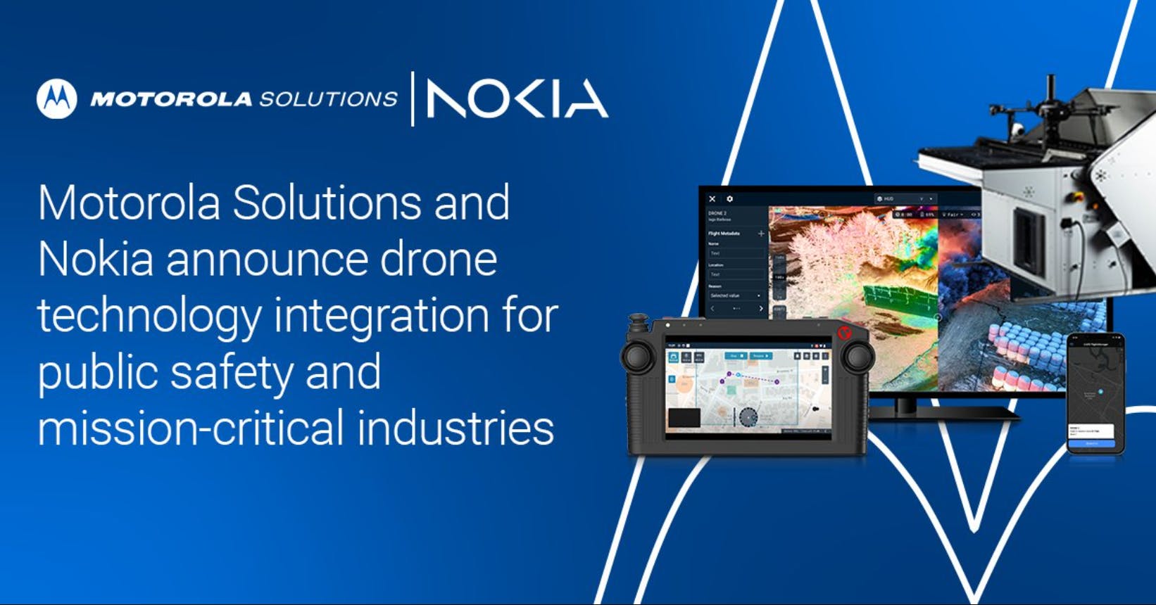 Customers will benefit from enhanced situational awareness, remote operations, and faster decision-making.