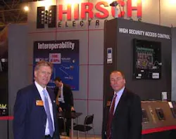 Rob Zivney and John Piccininni of Hirsch were at IFSEC demonstrating the company's access control and security management systems. Rob Zivney and John Piccininni of Hirsch were at IFSEC demonstrating the company's access control and security management systems.