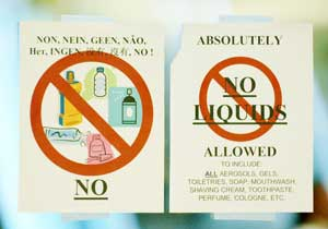 Airlines have banned liquid and semi-liquid items like toothpastes and bottled water as a response to a plot that involved liquid explosives aboard U.S.-bound airliners.