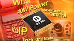 ON SemicondutorÂ’s new NCP1080 and NCP1081 converter controllers are typically used for such applications as VoIP phones, wireless access points, Industrial Ethernet devices, pan-tilt-zoom (PTZ) and dome IP cameras, RFID base stations, WiMax modems and co ON SemicondutorÂ’s new NCP1080 and NCP1081 converter controllers are typically used for such applications as VoIP phones, wireless access points, Industrial Ethernet devices, pan-tilt-zoom (PTZ) and dome IP cameras, RFID base stations, WiMax modems and co
