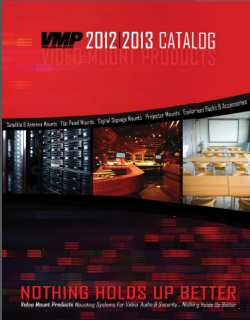 Video Mount Products' new 2012/2013 catalog.