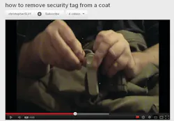 A quick YouTube search reveals hundreds of videos on defeating retail security measures. A quick YouTube search reveals hundreds of videos on defeating retail security measures.