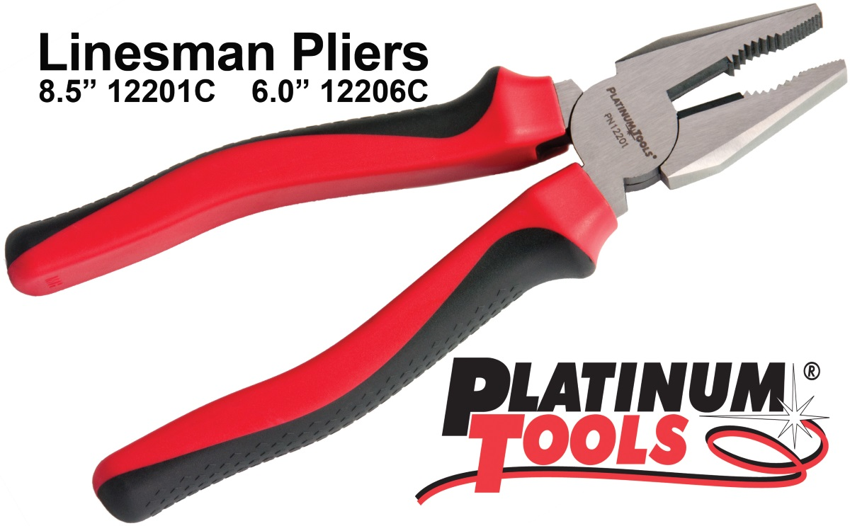 Platinum Tool's new 6-inch and 8.5-inch Lineman's Pliers are perfect for easily gripping, twisting, bending, and cutting wire and cable