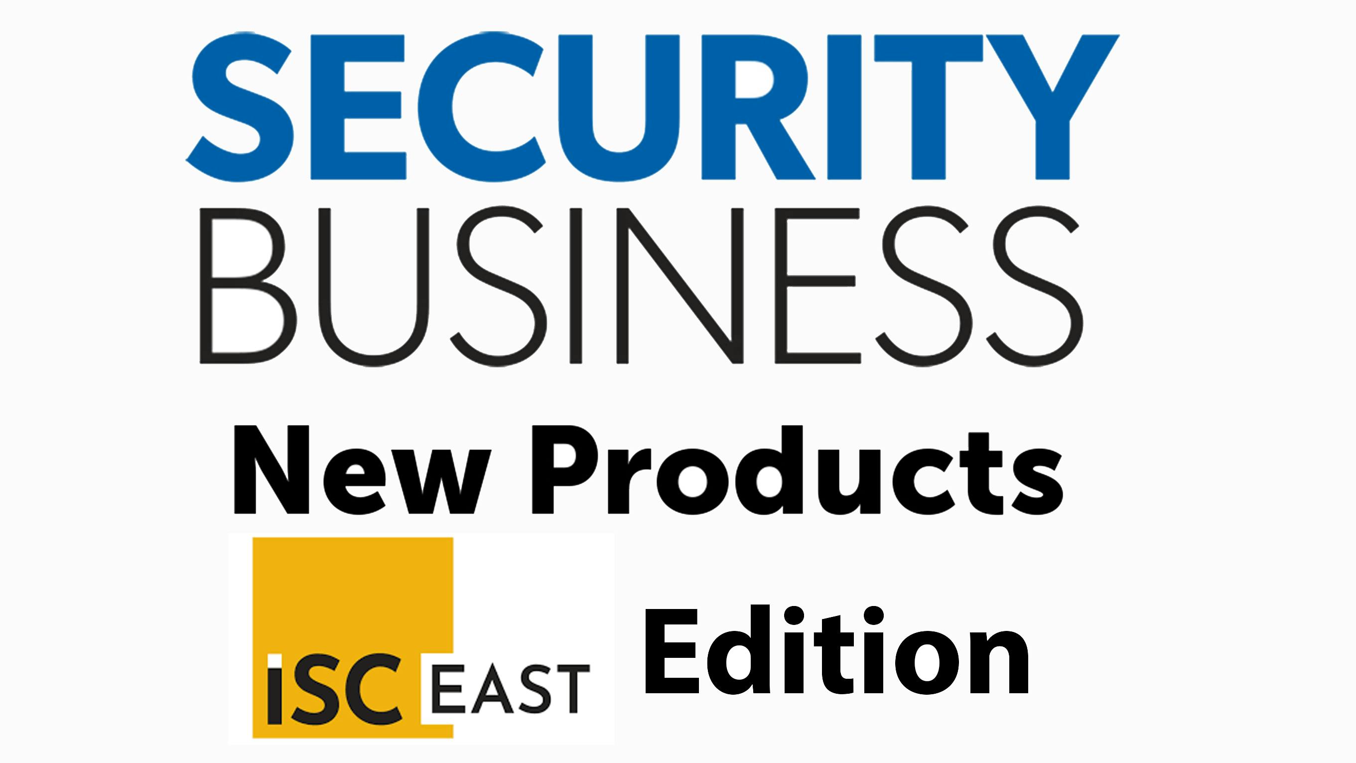 673cee500aacfcdd1c18219d Securitybusiness New Prods Isce