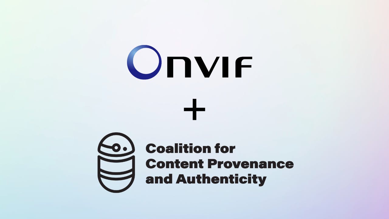 ONVIF, C2PA collaboration to promote open standards for digital video authenticity