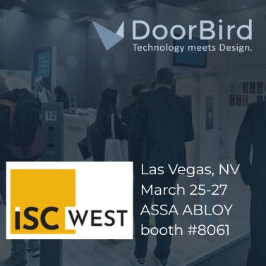 ISC West visitors will get an exclusive first glimpse of new products.