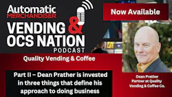 Quality Vending & Coffee, Dean Prather podcast part 2 Quality Vending & Coffee, Dean Prather podcast part 2