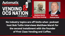 Matthew Marsh First Class Vending podcast part 2 with Bob Tullio Matthew Marsh First Class Vending podcast part 2 with Bob Tullio