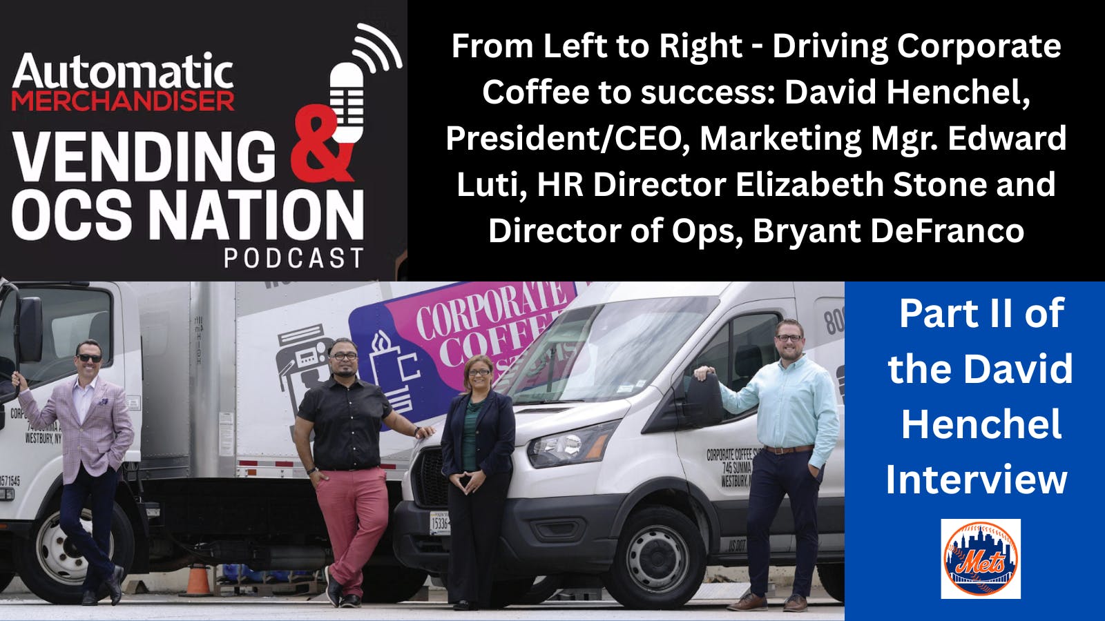 David Henchel, Corporate Coffee podcast