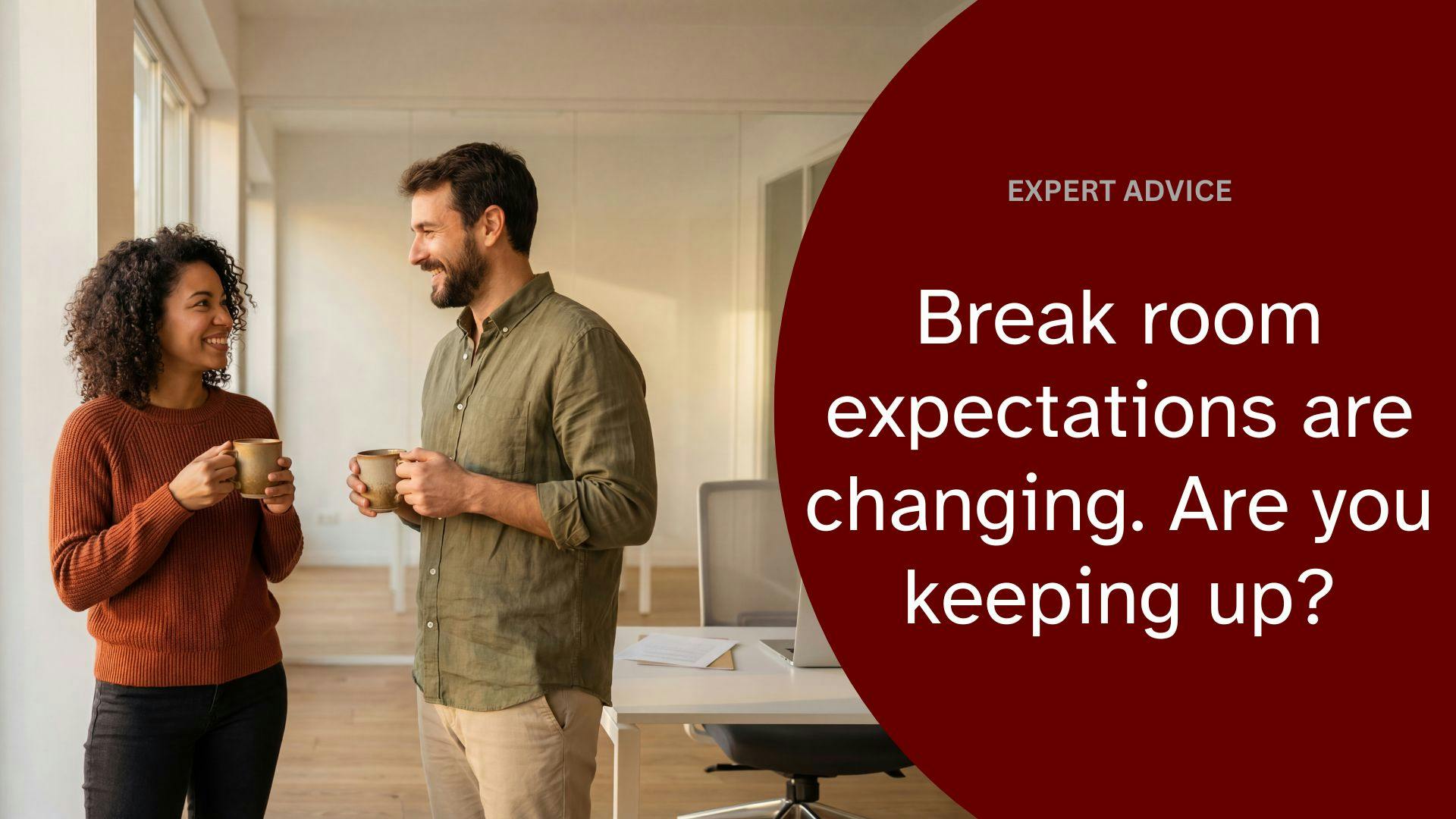 stock image Break room expectations are changing. Are you keeping up?