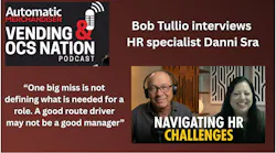 Danni Sra, advice on HR, Vending & OCS Nation, Bob Tullio Danni Sra, advice on HR, Vending & OCS Nation, Bob Tullio
