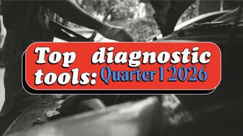 Top Diagnostic Tools: Q1 2026