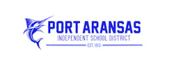port aransas isd port aransas isd