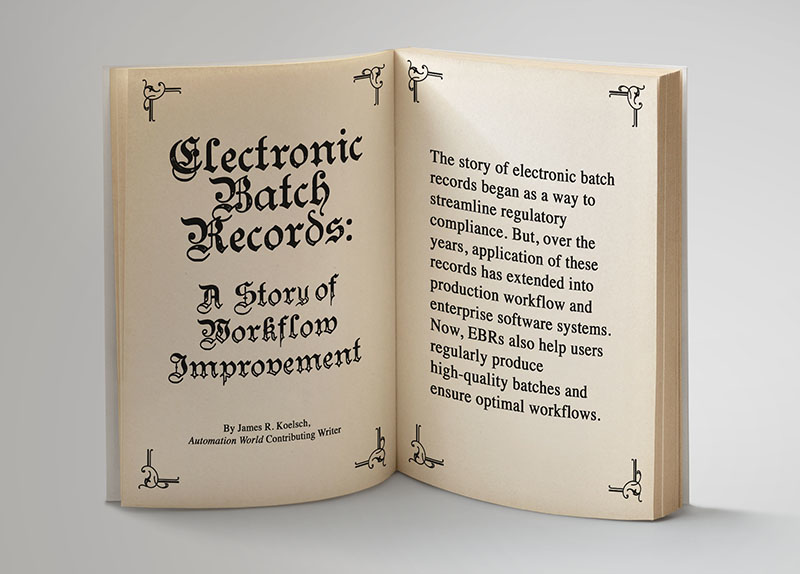 Electronic Batch Records: A Story of Workflow Improvement