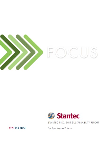 Stantecs 2011 Sustainability Report outlines its performance towards environmental, social, and economic goals and identifies s