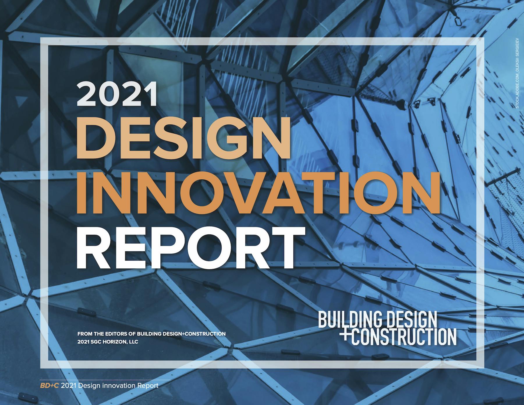 Download BD+C&rsquo;s 2021 Design Innovations Report