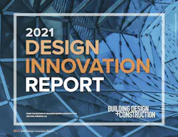 Download BD+C’s 2021 Design Innovations Report Download BD+C’s 2021 Design Innovations Report