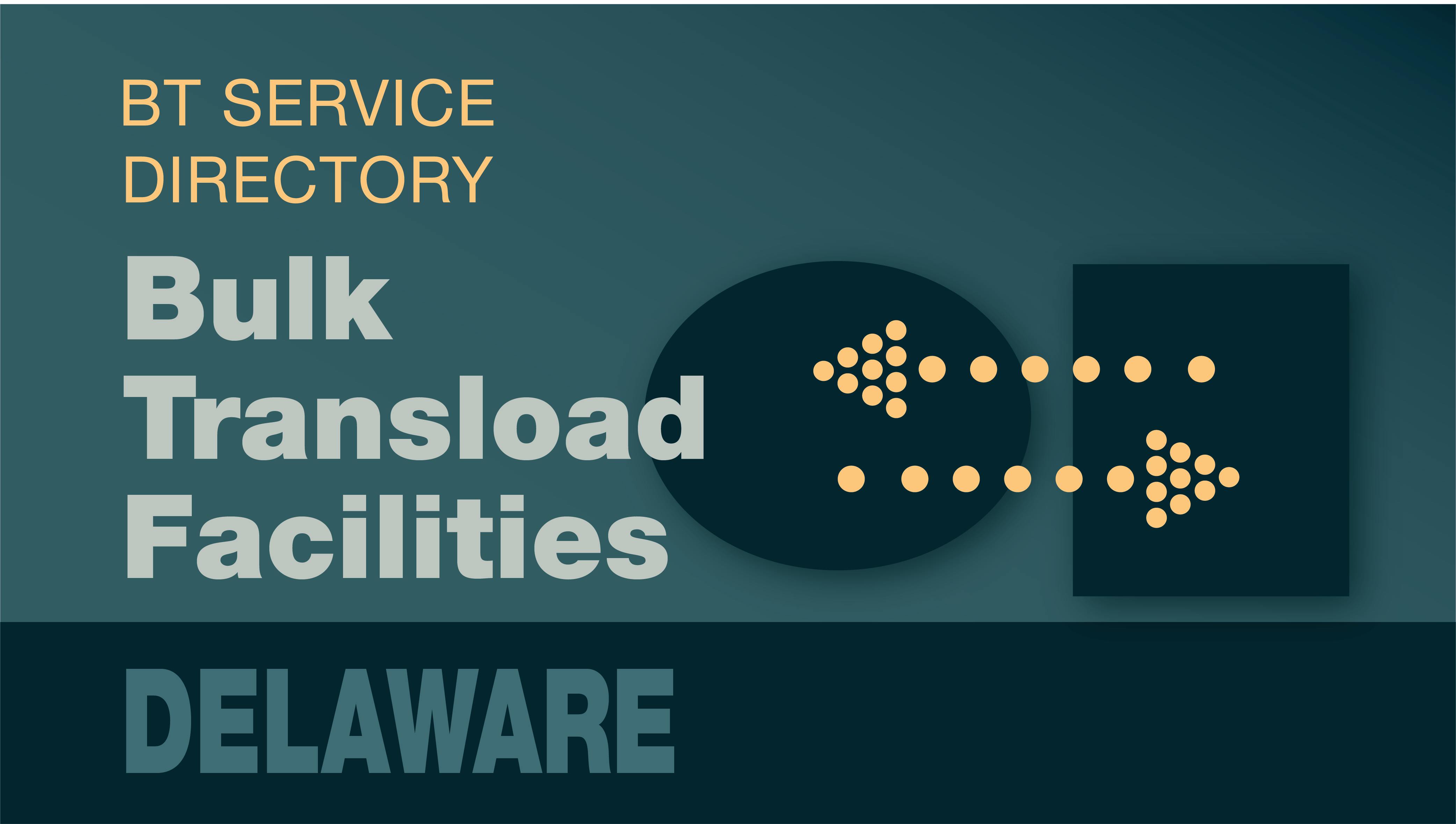 Transload Directory title slide for Delaware with an icon representing product transfer