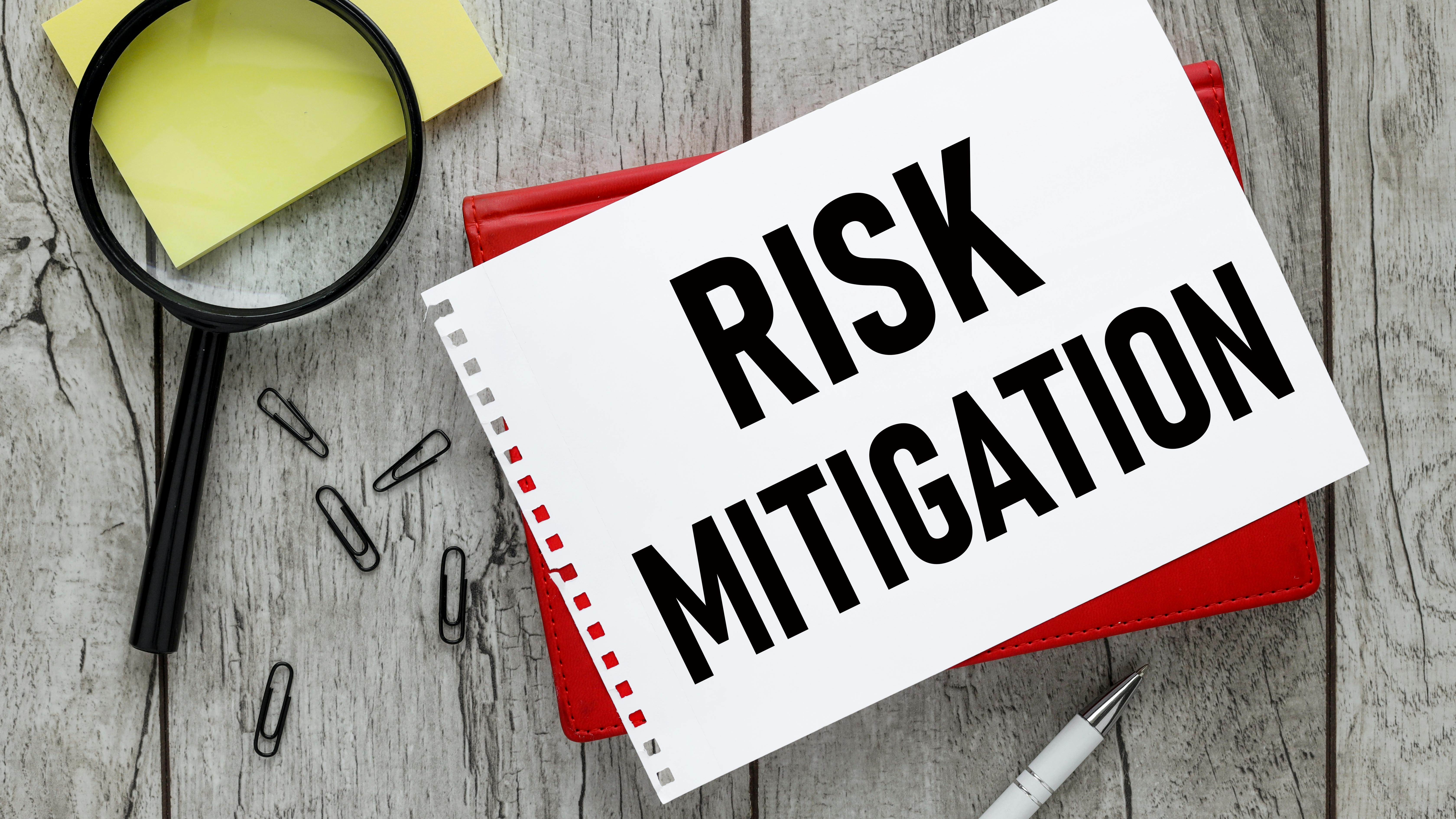 Risk Mitigation