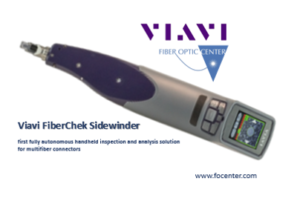 FOC adds Viavi FiberChek Sidewinder to technicians' linecard
