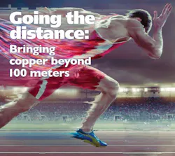 Copper Cabling Beyond 100 Meters Copper Cabling Beyond 100 Meters