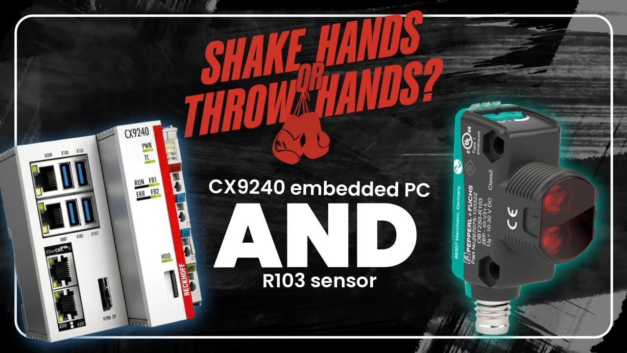 Beckhoff's CX9240 Embedded PC & Pepperl+Fuchs R103 Sensor