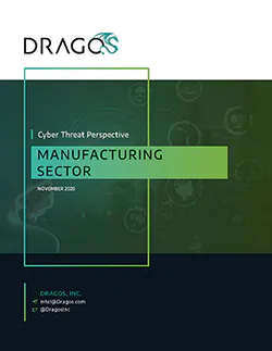 Cover-from-Dragos-Manufacturing-Threat-Perspective-250 Cover-from-Dragos-Manufacturing-Threat-Perspective-250