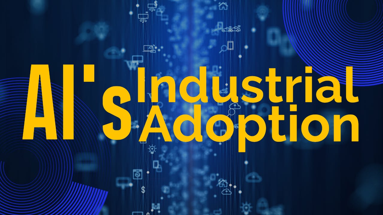 AI's Industrial Adoption