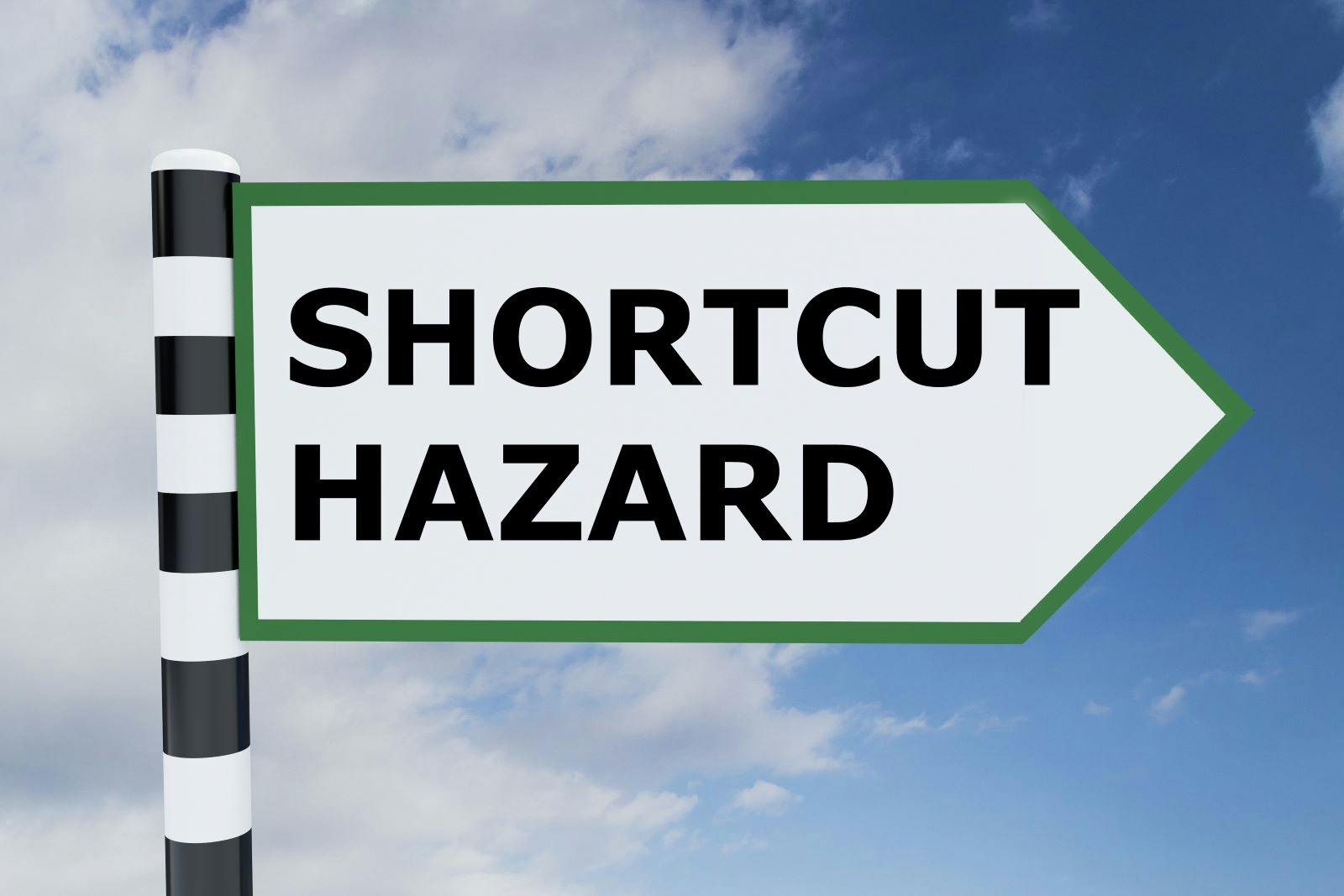 3D illustration of 'SHORTCUT HAZARD' script on road sign