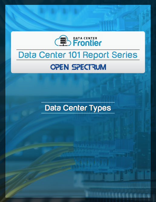 Data Center 101: Data Center Types