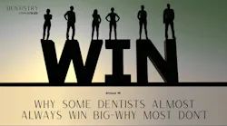 Why some dentists almost always win big—why most don't Why some dentists almost always win big—why most don't