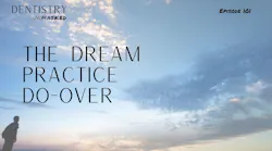 The dream practice do-over with Dr The dream practice do-over with Dr