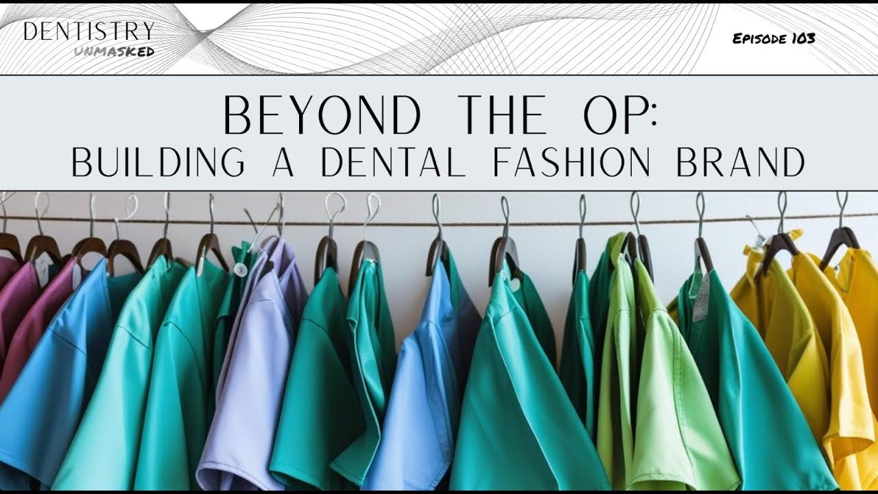 Beyond the op: Building a dental fashion brand with Dr