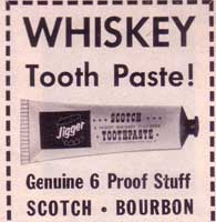 Whiskey Toothpaste