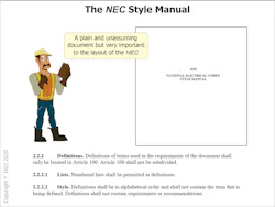 The 2020 edition of the NEC Style Manual was drafted by the Usability Task Group of the NEC Correlating Committee and approved by the NEC Correlating Committee and the NFPA Standards Council. The 2020 edition of the NEC Style Manual was drafted by the Usability Task Group of the NEC Correlating Committee and approved by the NEC Correlating Committee and the NFPA Standards Council.