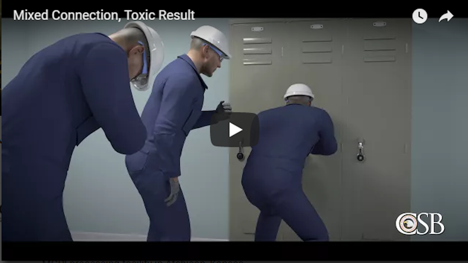 Chemical Safety Board Releases Safety Video After Toxic ... Chemical Safety Board Releases Safety Video After Toxic ...