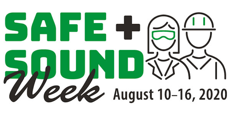 National Safe + Sound Week Runs Aug. 10-16, 2020 | EHS Today