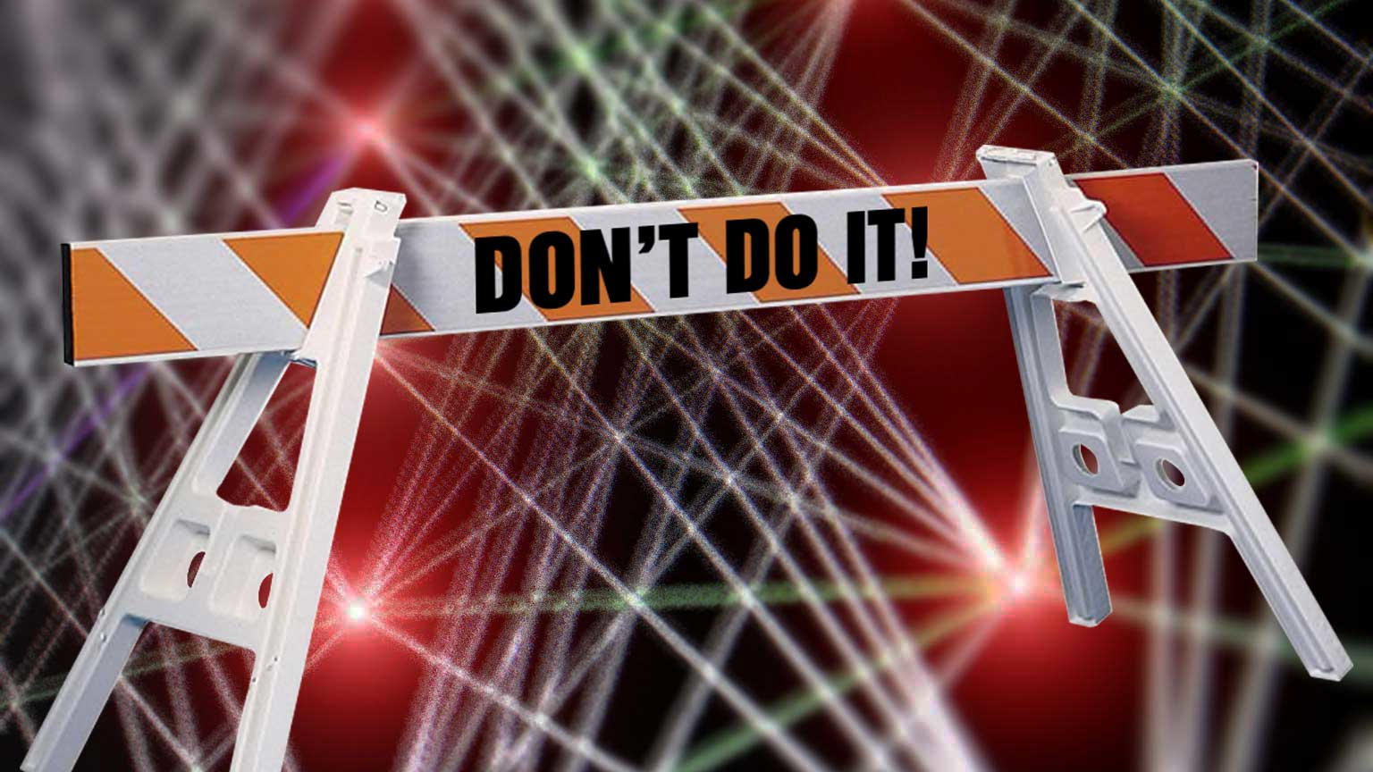 Dreamstime L 176883026 Don't Do It